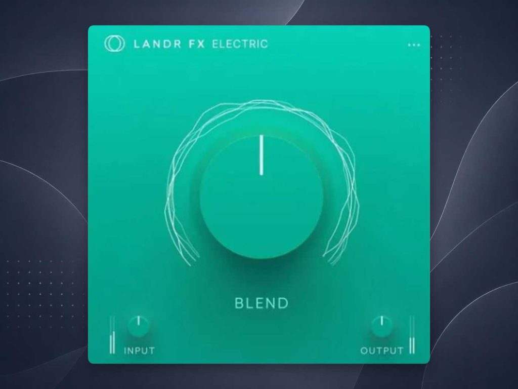 图片[1]拾音资源网 - 调音师VST插件 | 效果包 | 混音资源免费下载LANDR FX Electric拾音资源网 - 调音师VST插件 | 效果包 | 混音资源免费下载VST15